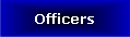 Officers